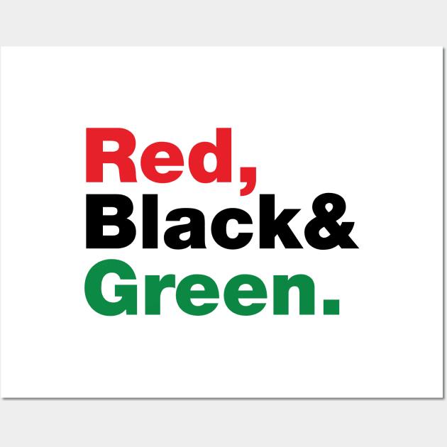 Red, Black & Green. Wall Art by forgottentongues